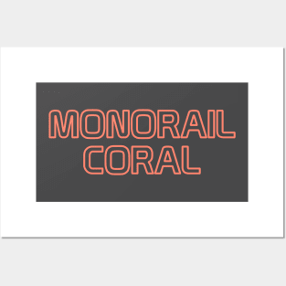 Monorail Coral Posters and Art